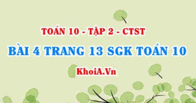 Bài 4 trang 13 SGK Toán 10 tập 2 Chân trời sáng tạo